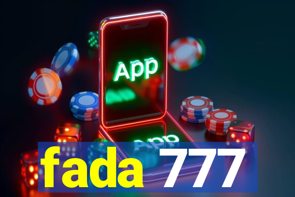 fada 777