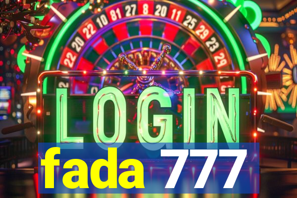 fada 777