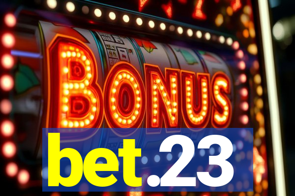 bet.23