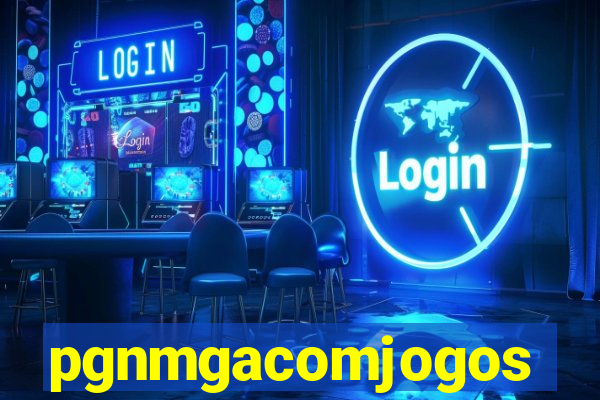 pgnmgacomjogos
