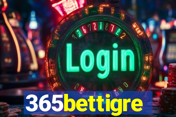 365bettigre