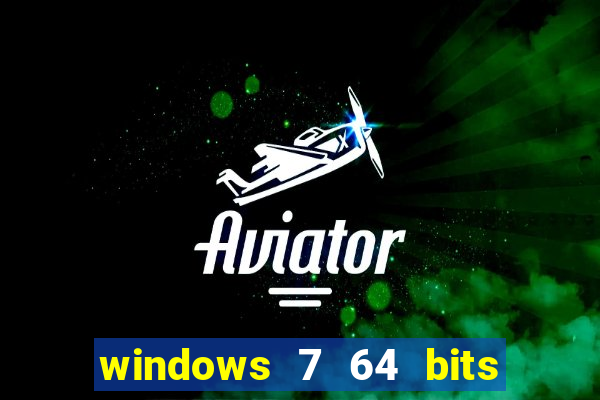 windows 7 64 bits iso download