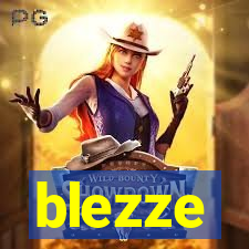 blezze