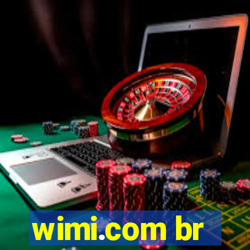 wimi.com br