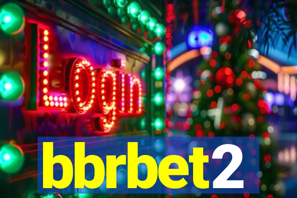 bbrbet2