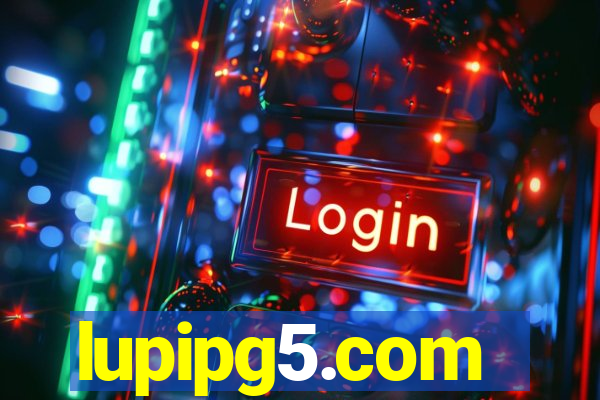 lupipg5.com