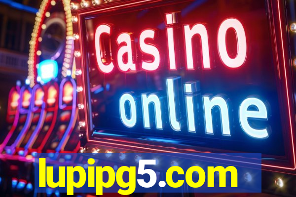 lupipg5.com