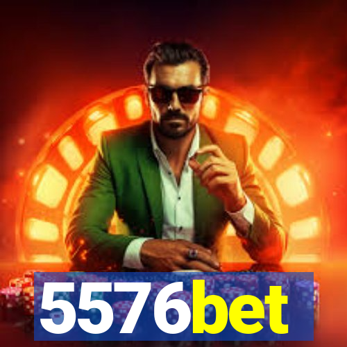 5576bet