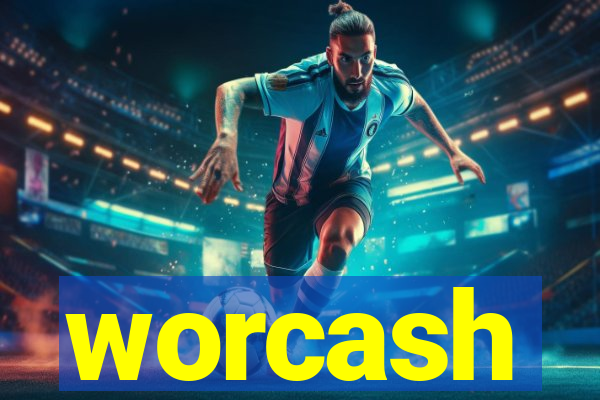 worcash
