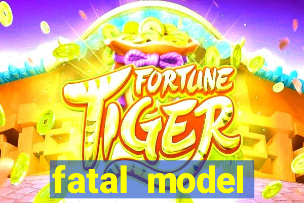 fatal model guanambi bahia
