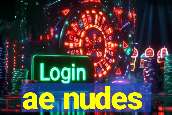 ae nudes