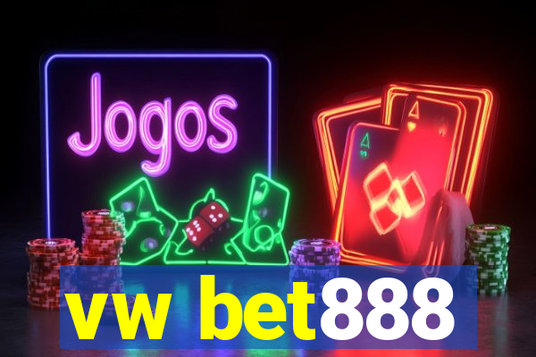 vw bet888