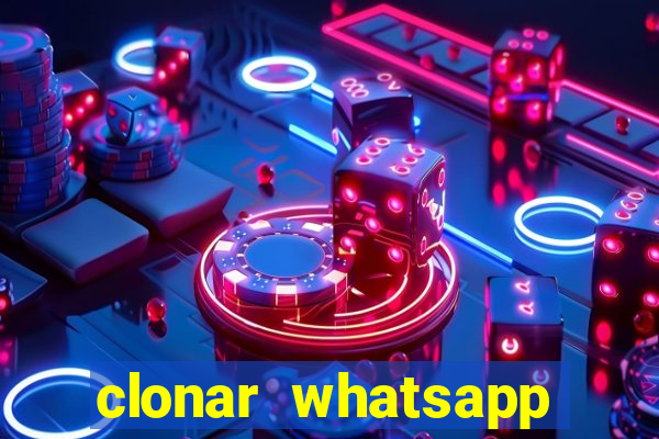 clonar whatsapp pelo email