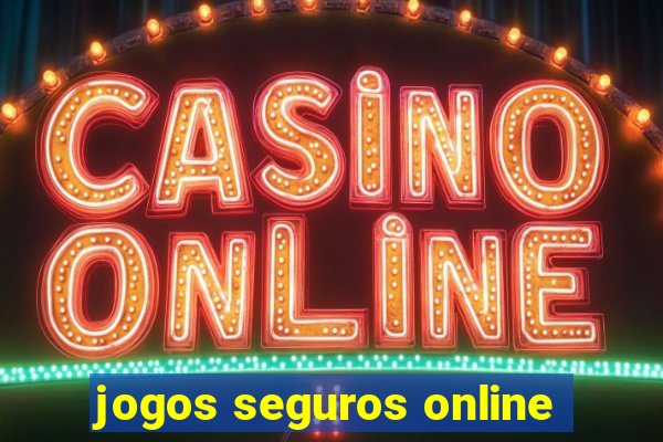 jogos seguros online