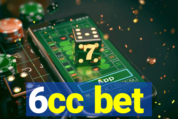 6cc bet