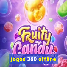 jogos 360 offline
