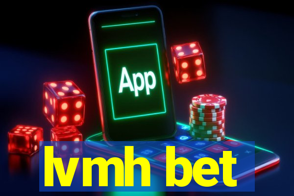 lvmh bet