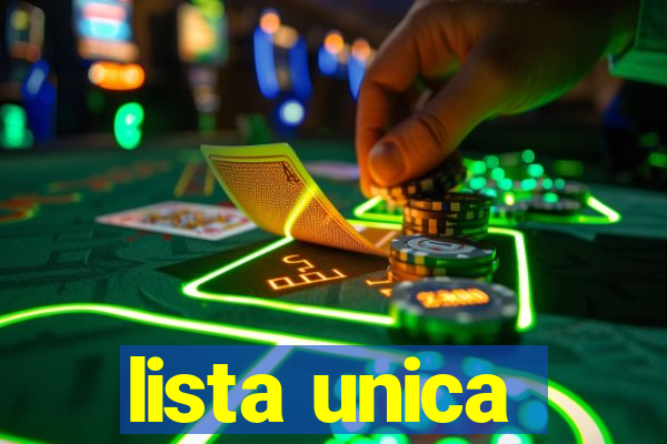 lista unica