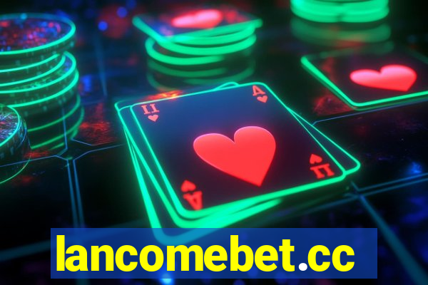 lancomebet.cc