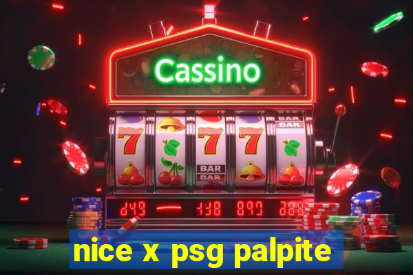 nice x psg palpite