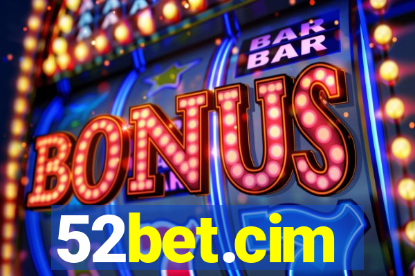 52bet.cim