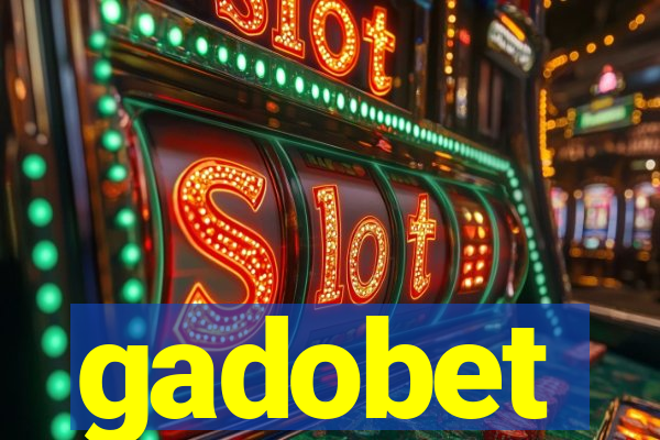 gadobet