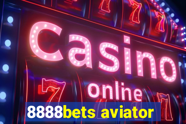 8888bets aviator