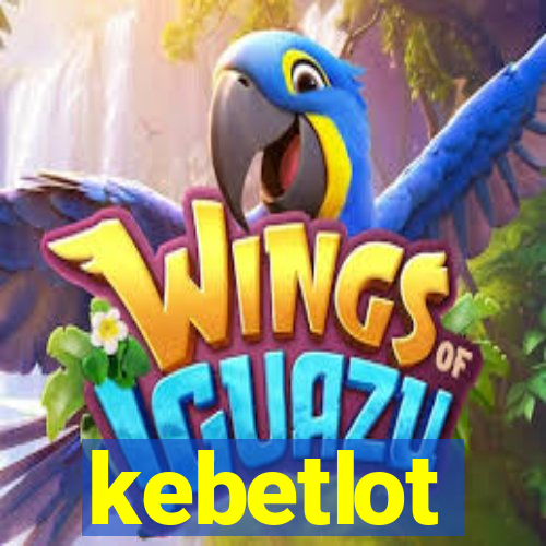 kebetlot