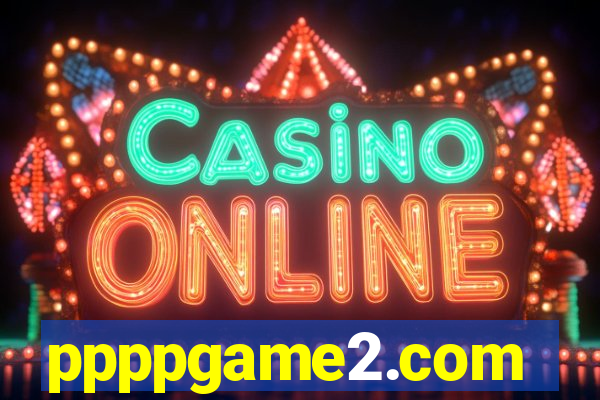 ppppgame2.com