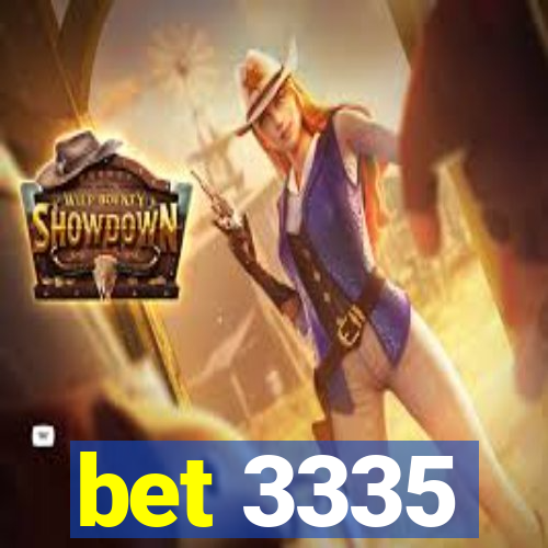 bet 3335