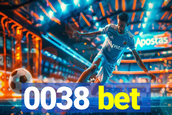 0038 bet