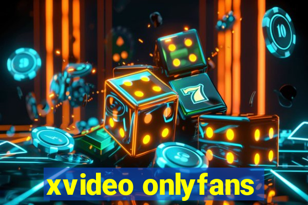 xvideo onlyfans