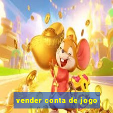 vender conta de jogo