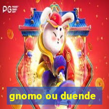 gnomo ou duende