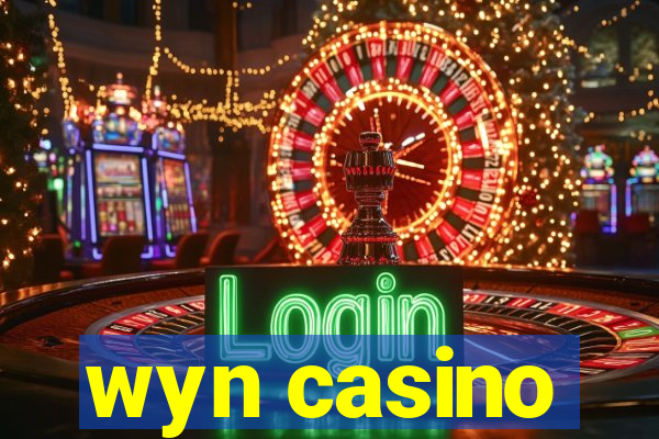 wyn casino