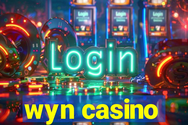 wyn casino