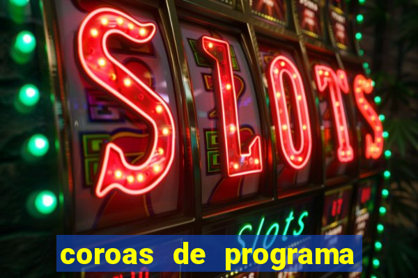 coroas de programa em santos
