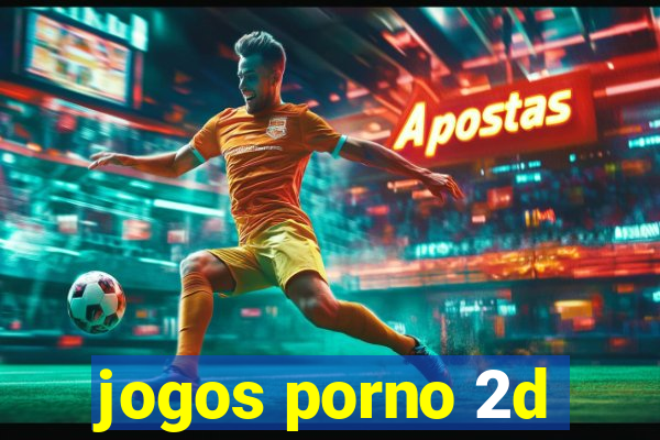 jogos porno 2d
