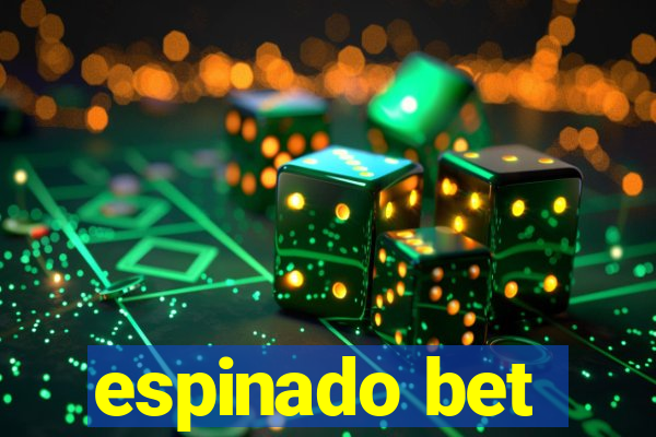 espinado bet
