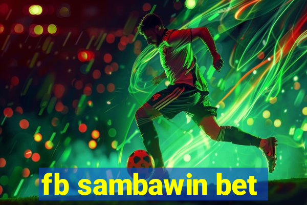 fb sambawin bet