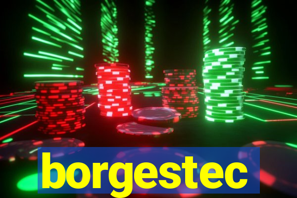 borgestec