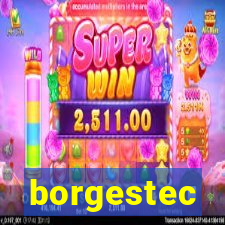 borgestec
