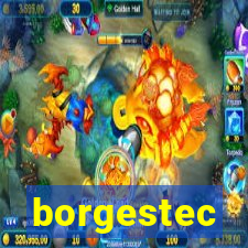 borgestec