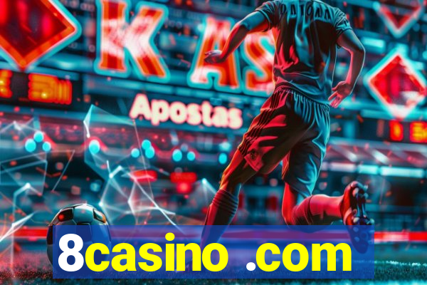 8casino .com