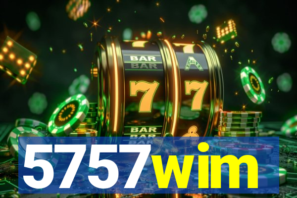 5757wim