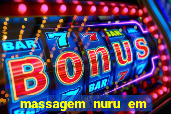 massagem nuru em porto alegre