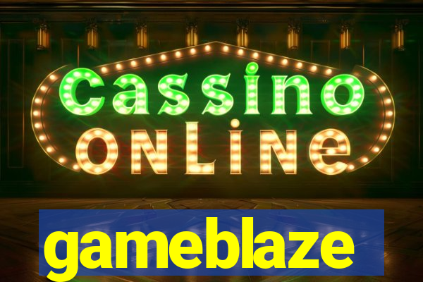 gameblaze