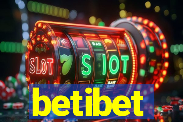 betibet