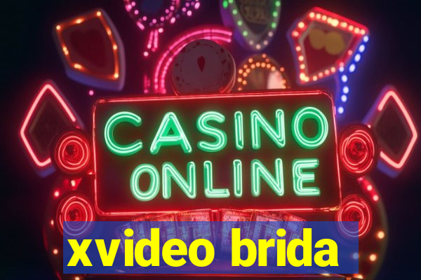 xvideo brida