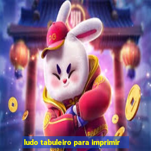 ludo tabuleiro para imprimir